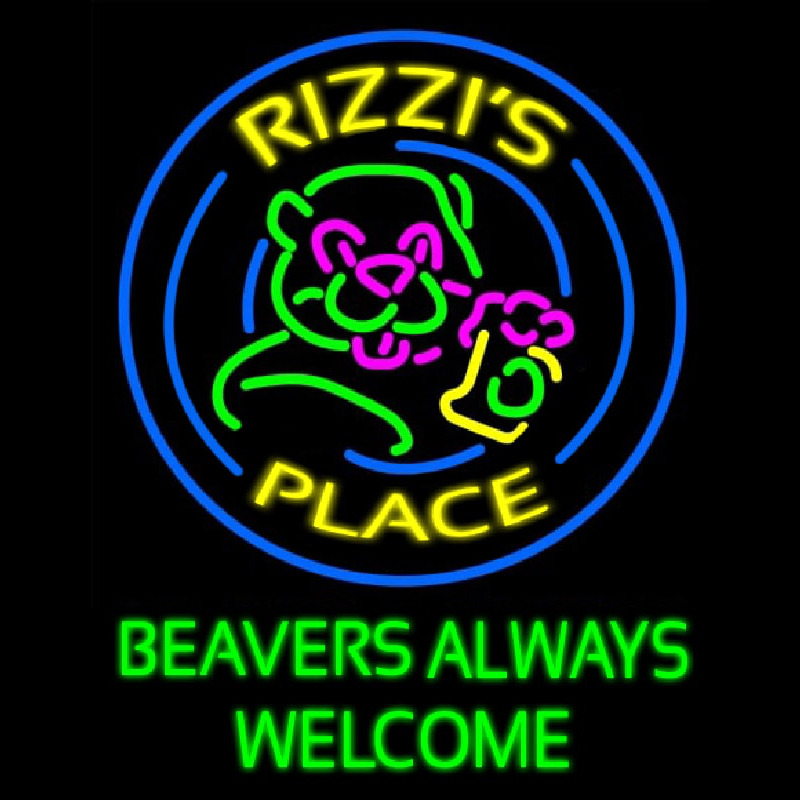 Beavers Always Welcome Neon Sign