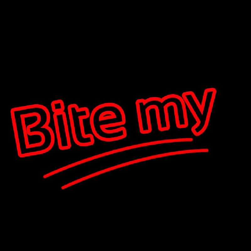 Bite My Neon Sign