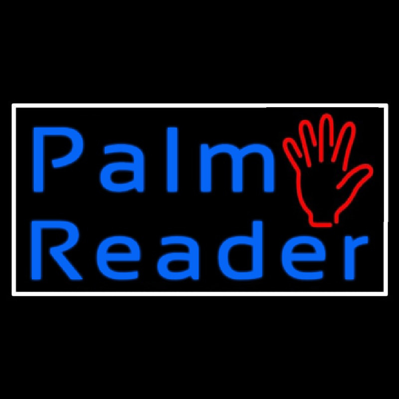 Blue Cursive Palm Reader White Border Neon Sign