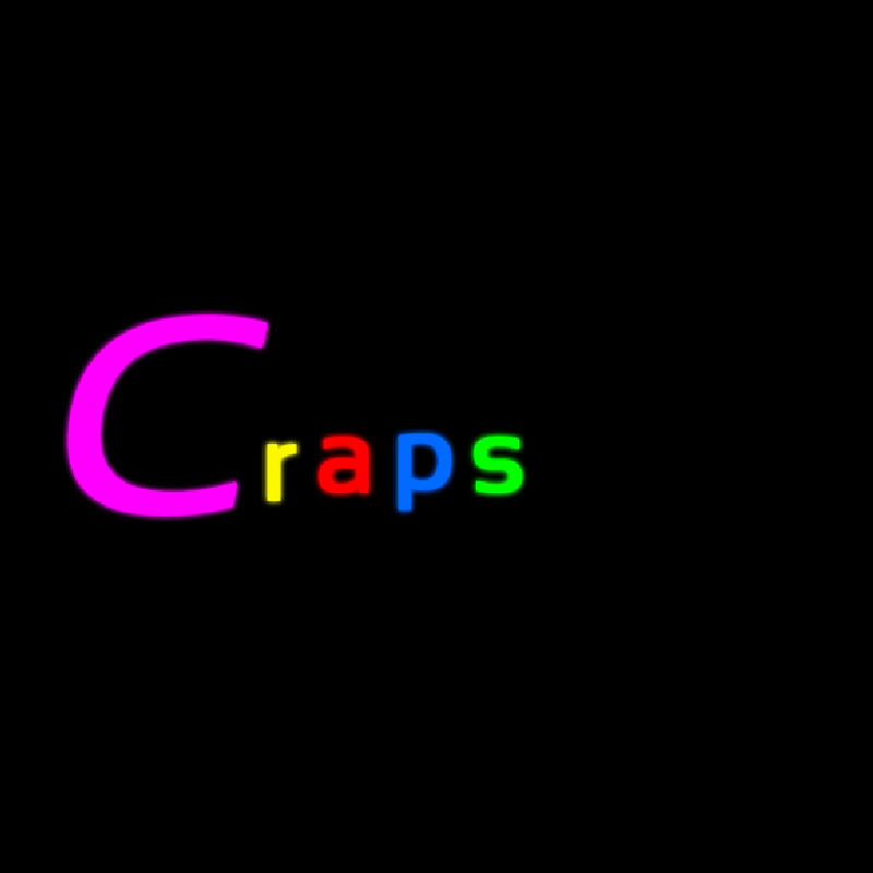 Craps 2 Neon Sign