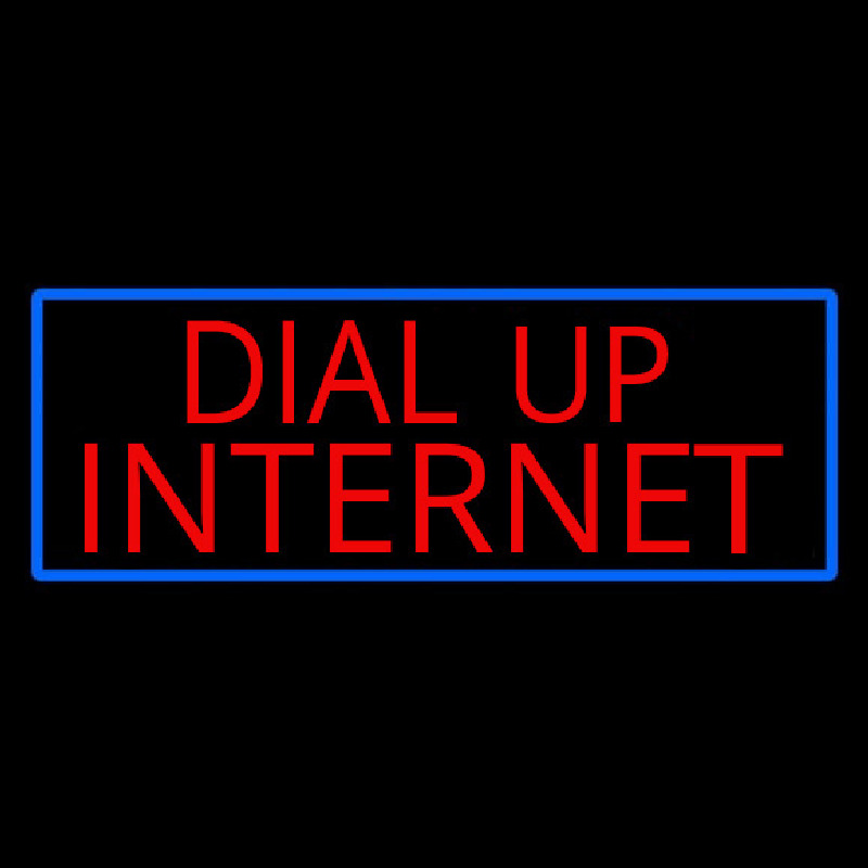 Dial Up Internet Neon Sign