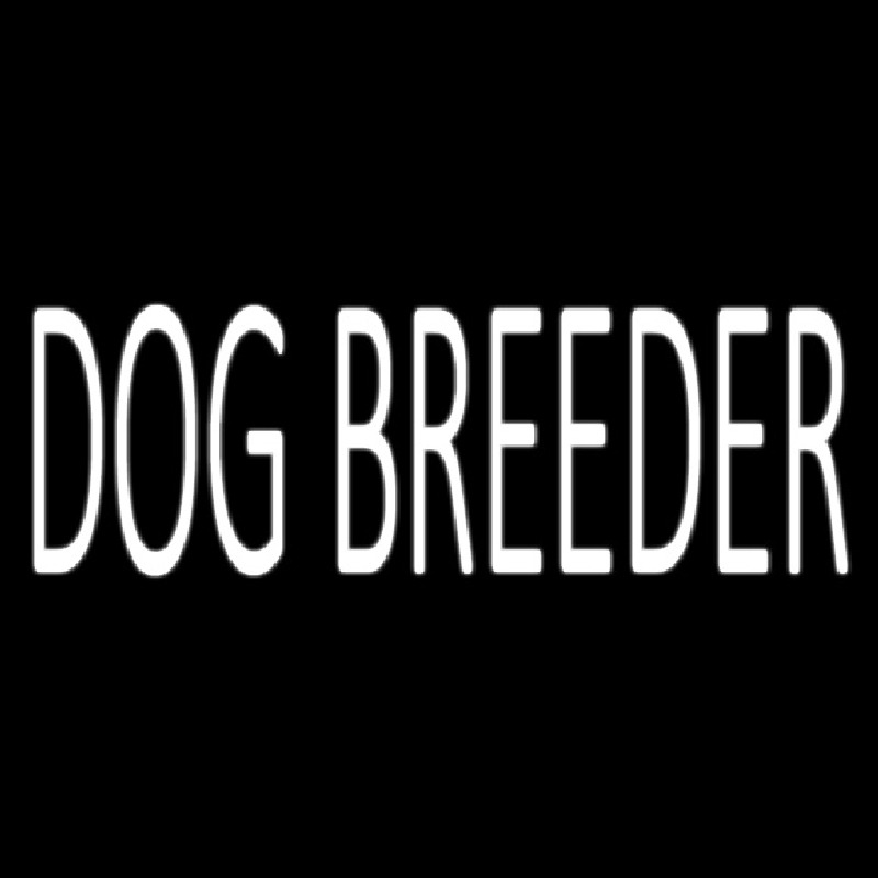 Dog Breeder Neon Sign