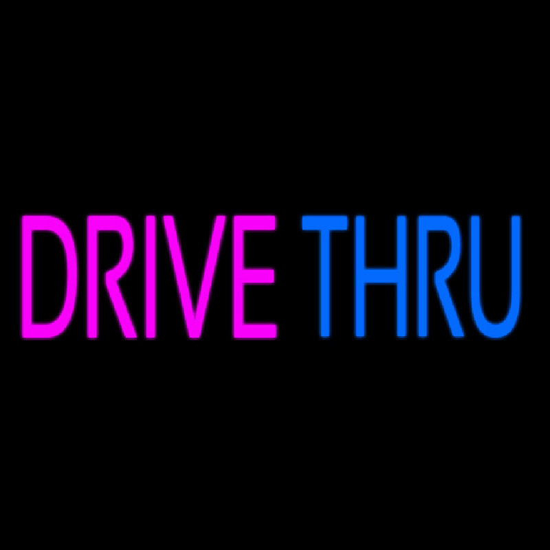 Drive Thru Neon Sign