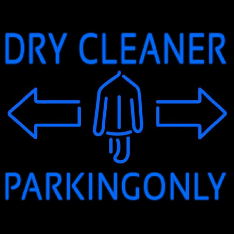 Dry Cleaner Parking Only Neon Sign