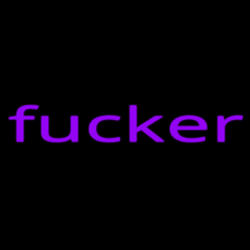 Fucker Purple Neon Sign