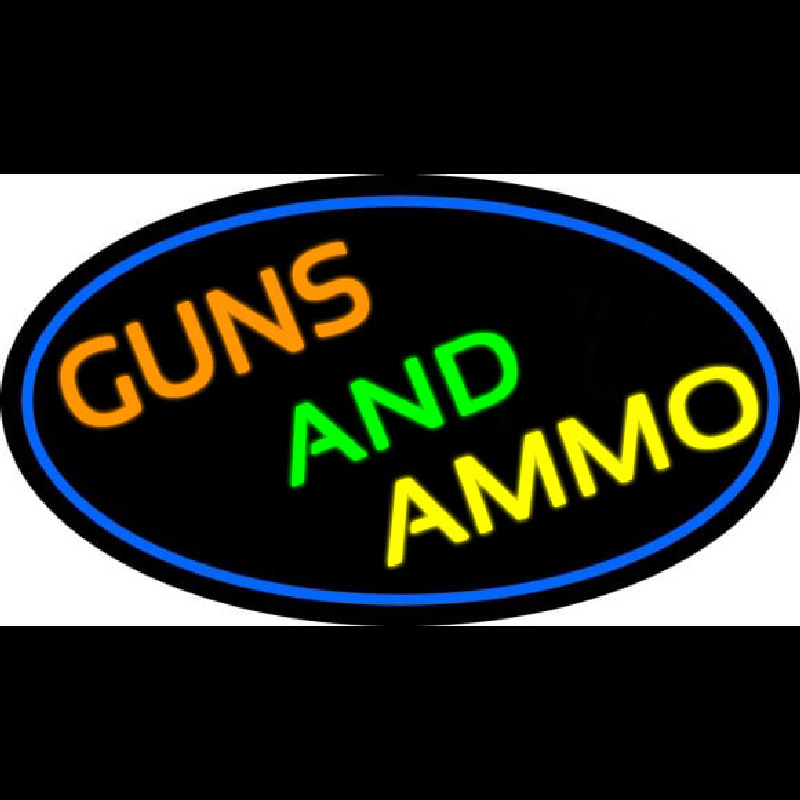 Guns And Ammo Neon Sign