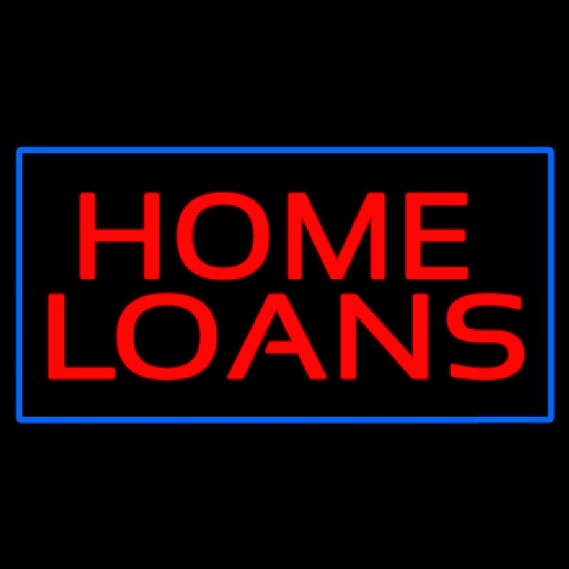 Home Loans Blue Border Neon Sign