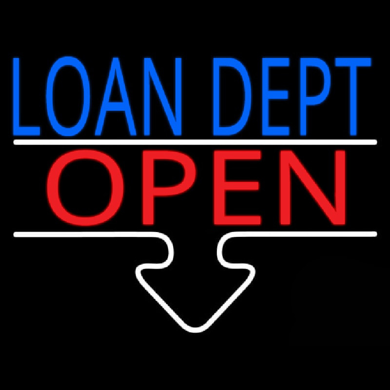 Loan Dept Open Neon Sign