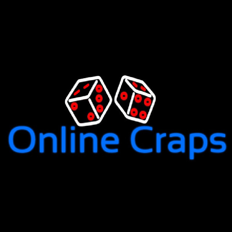 Online Craps 1 Neon Sign