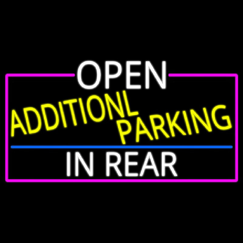 Open Additional Parking In Rear With Pink Border Neon Sign