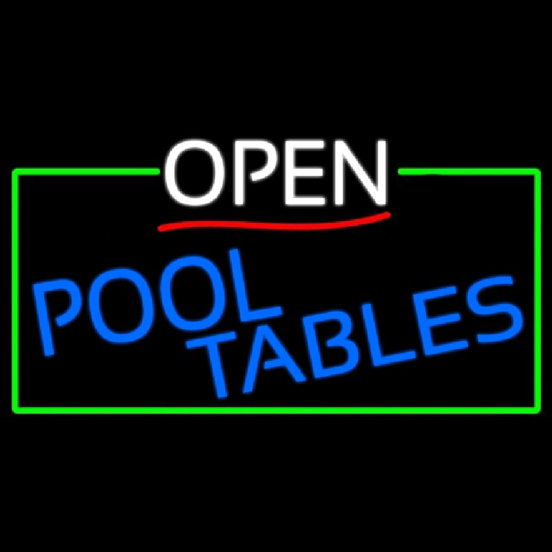 Open Pool Tables With Green Border Neon Sign