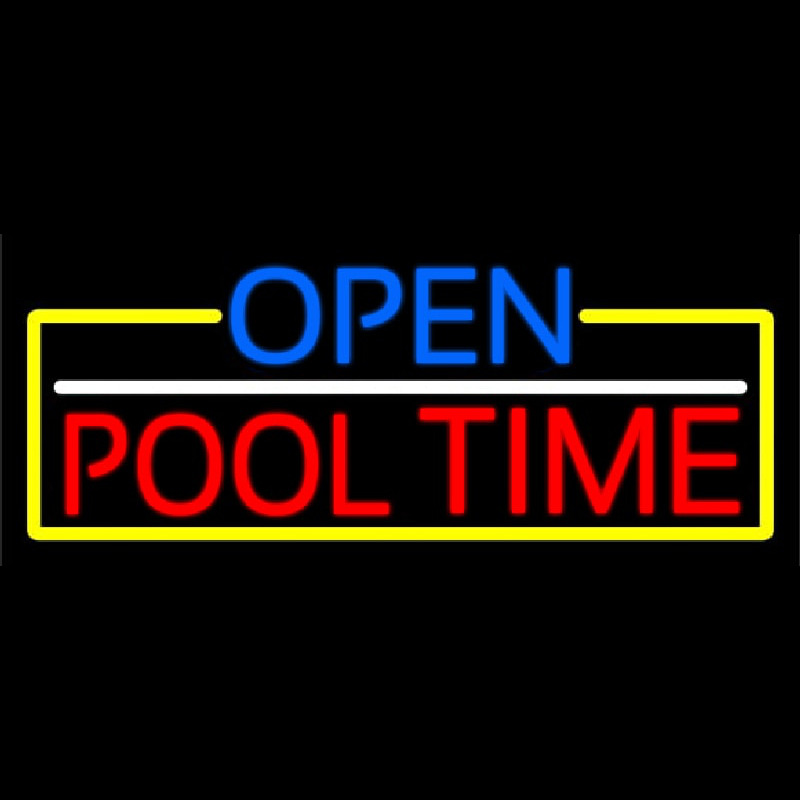 Open Pool Time With Yellow Border Neon Sign