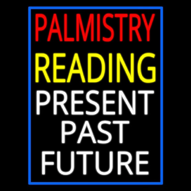 Palmistry Reading Blue Border Neon Sign