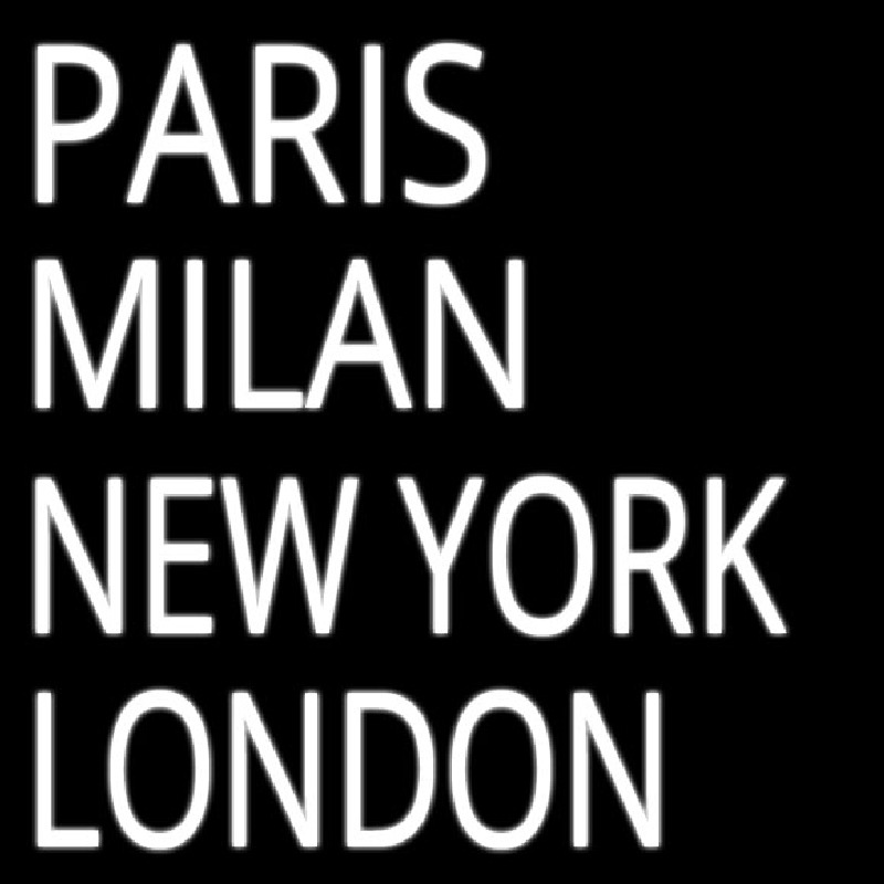 Paris Milan London Neon Sign