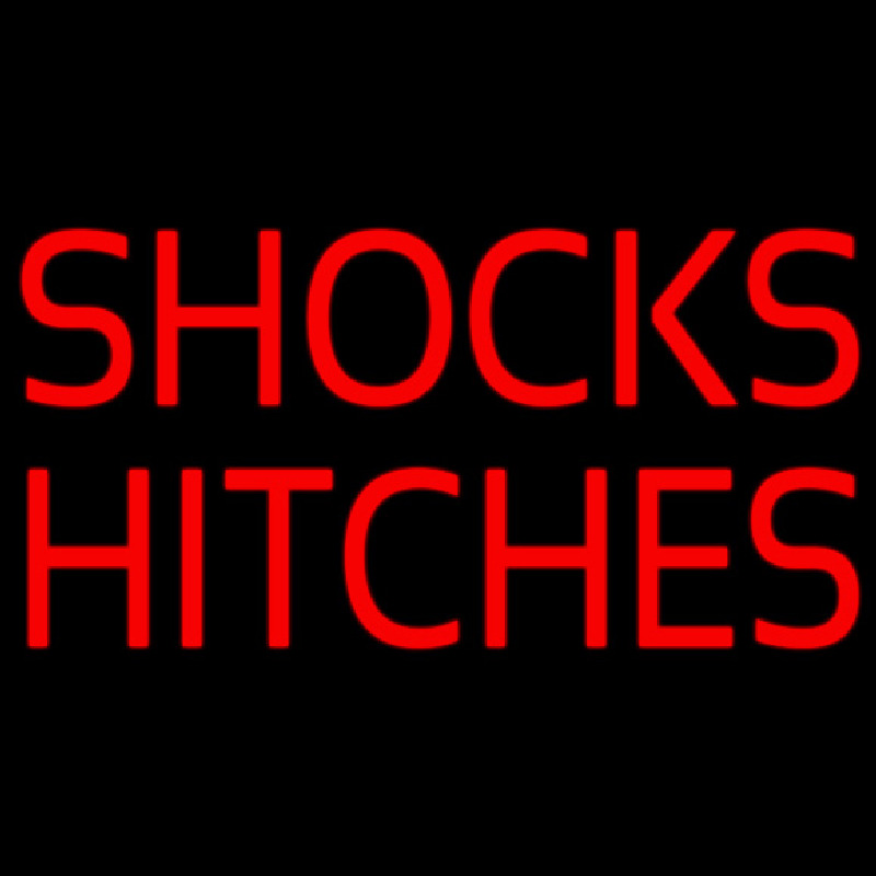 Shocks Hitches Green Border 1 Neon Sign