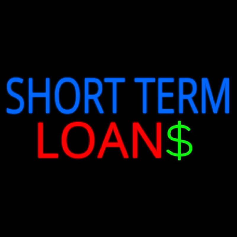 Short Term Loans Neon Sign