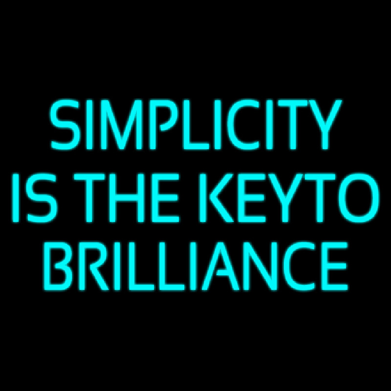 Simplicity Is The Keyto Neon Sign