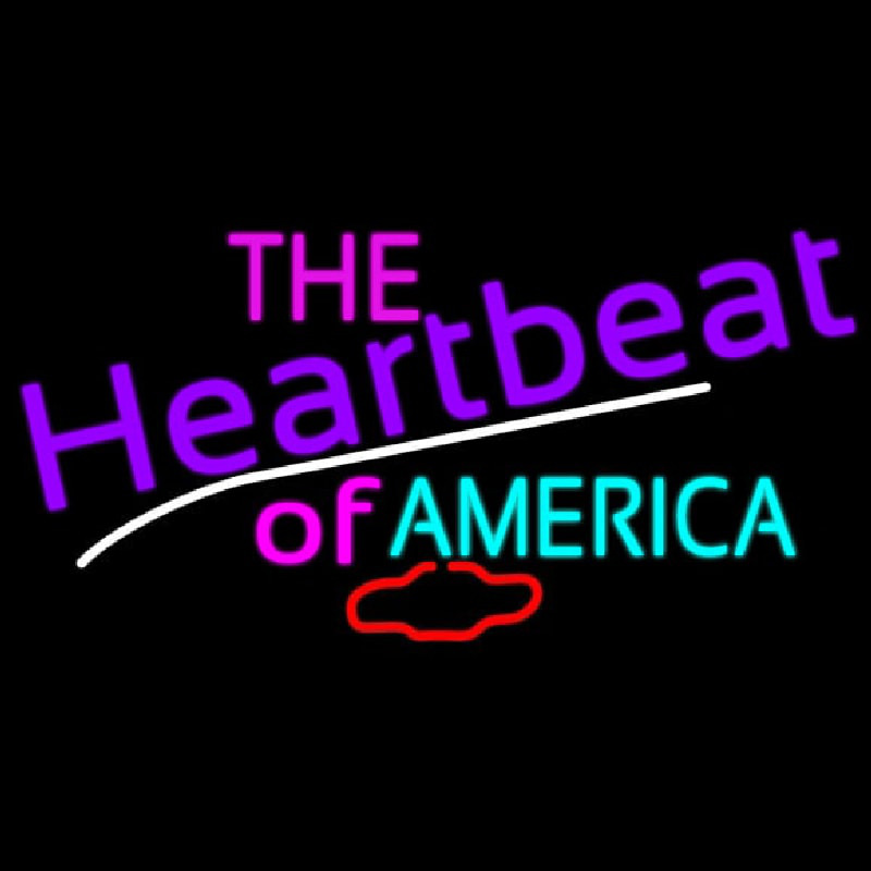 The Heartbeat Of America Neon Sign