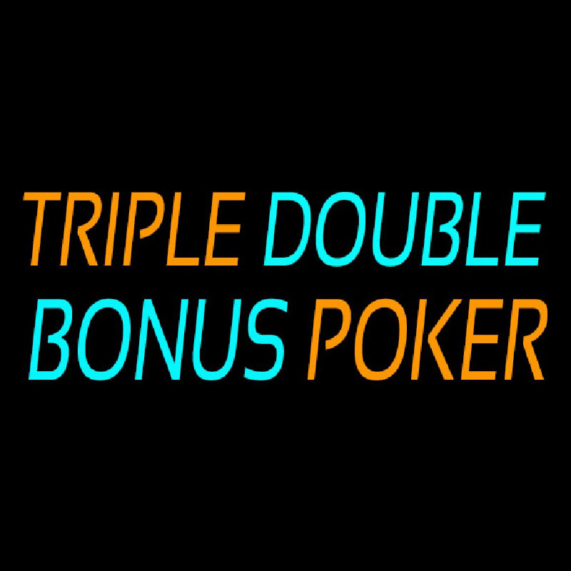 Triple Double Bonus Poker 1 Neon Sign