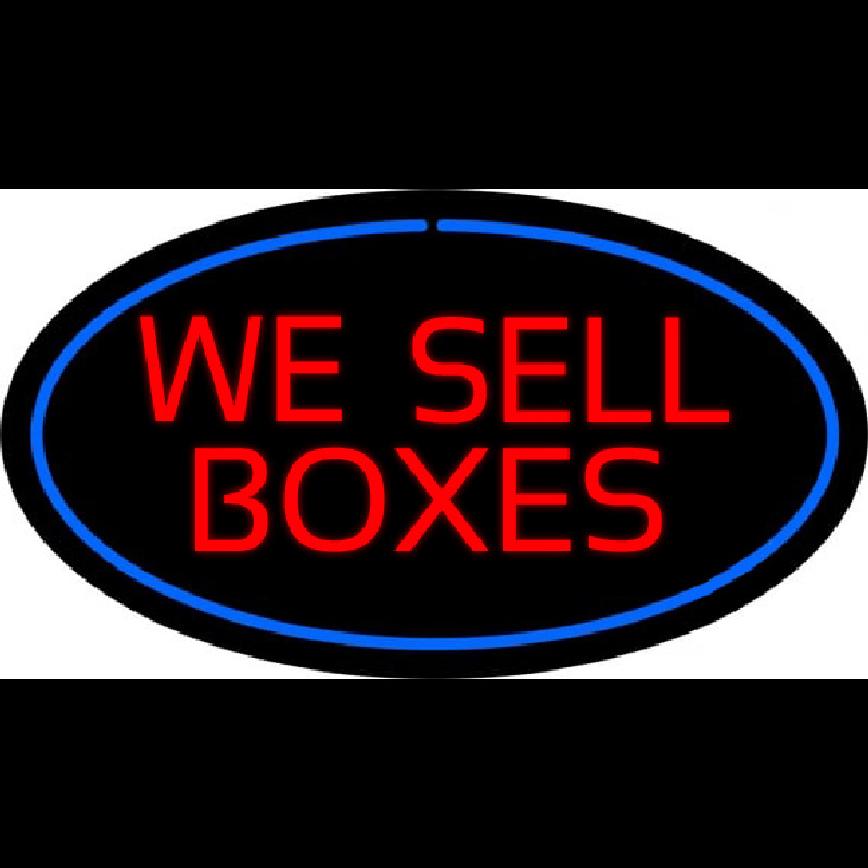 We Sell Bo es Oval Blue Neon Sign