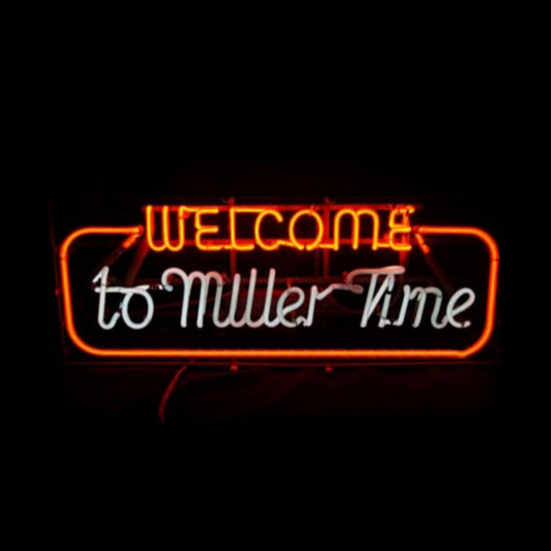 welcome to miller time sign