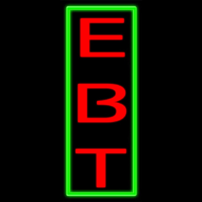 Ebt Neon Sign