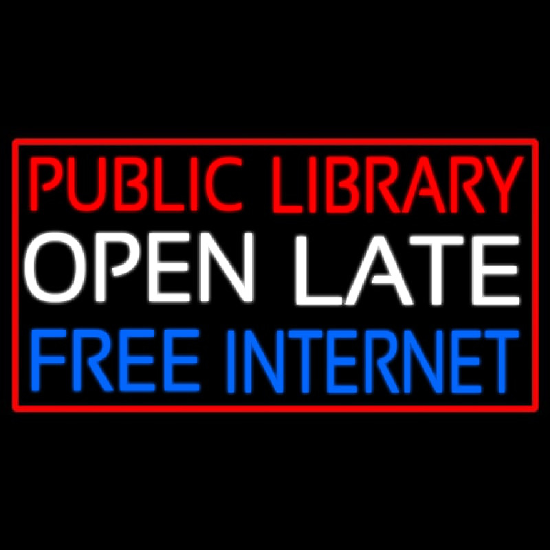 Public Library Open Late Free Internet Neon Sign