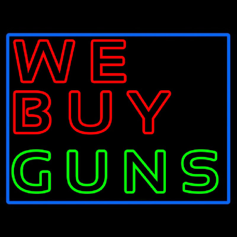 We Buy Guns Neon Sign