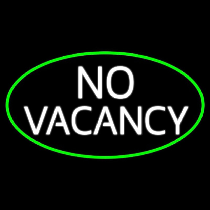 No Vacancy Oval Green Border Neon Sign