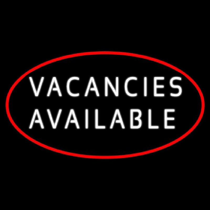 Vacancies Available With Border Neon Sign