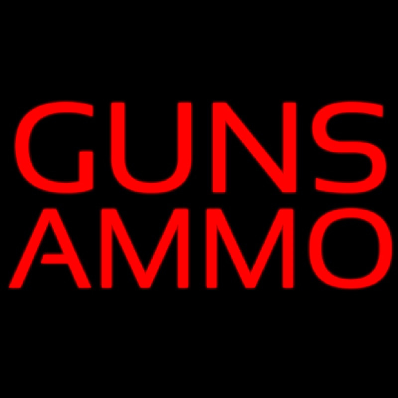 Guns Ammo Neon Sign