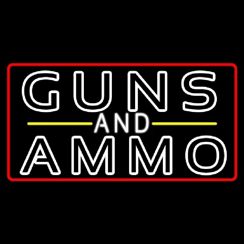 Guns And Ammo Neon Sign