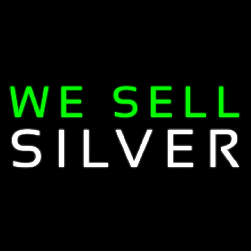 We Sell Silver Neon Sign