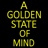 A Golden State Of Mind Neon Sign