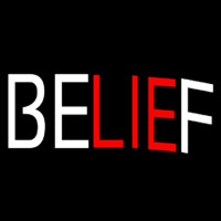 Belief Neon Sign