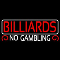 Billiards No Gambling 2 Neon Sign