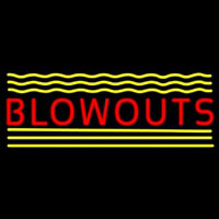 Blowouts Neon Sign