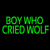 Boy Who Cried Wolf Neon Sign