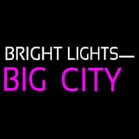 Bright Lights Big City Neon Sign