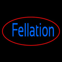 Fellation Neon Sign