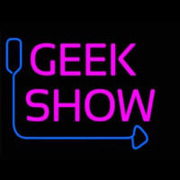 Geek Show Neon Sign