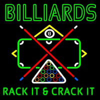 Green Billiards Rack It And Crack It Neon Sign