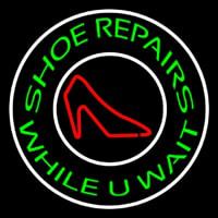 Green Shoe Repair While You Wait Neon Sign