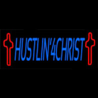 Hustlin 4 Christ Neon Sign