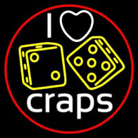 I Love Craps 4 Neon Sign