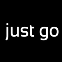 Just Go Neon Sign