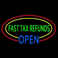 Oval Fast Ta  Refunds Blue Open Neon Sign