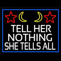 Psychic Tell Her Nothing She Tells All And Blue Border Neon Sign