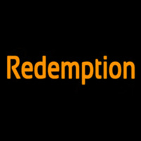 Redemption Neon Sign