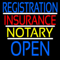 Registration Insurance Notary Open Neon Sign